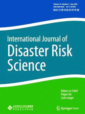 International Journal of Disaster Risk Science杂志